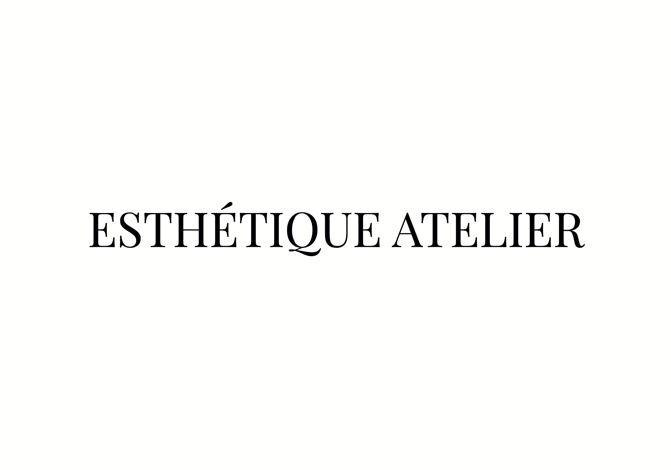 ESTHÉTIQUE ATELIER — Studio Althengstett